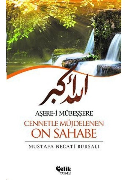 Aşere-I Mübeşşere Cennetle Müjdelenen On Sahabe