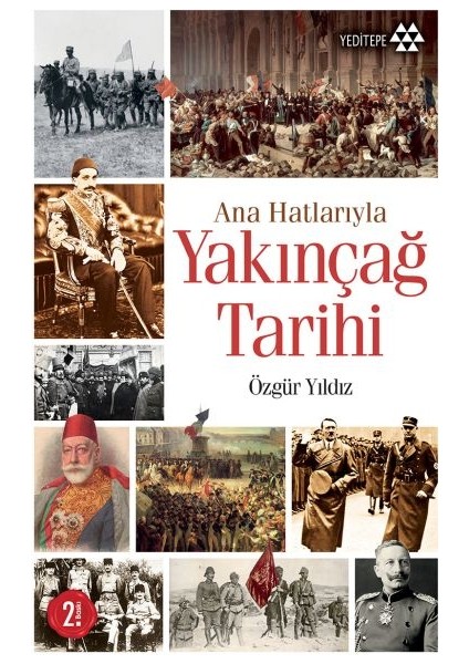 Ana Hatlarıyla Yakınçağ Tarihi