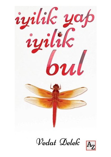 Iyilik Yap Iyilik Bul