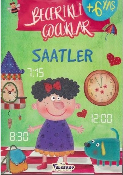 Saatler - Becerikli Çocuklar