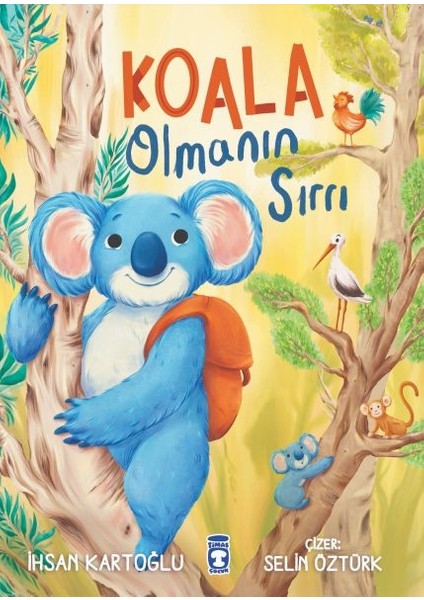 Koala Olmanın Sırrı