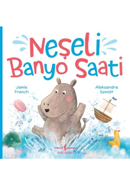 Neşeli Banyo Saati