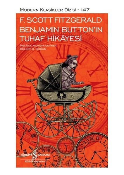 Benjamin Button’ın Tuhaf Hikayesi - Modern Klasikler Dizisi (Şömizli)