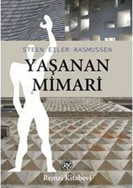 Yaşanan Mimari