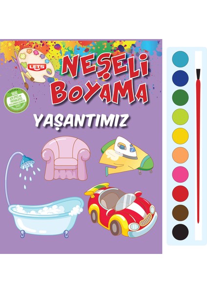 Neşeli Boyama - Yaşantımız