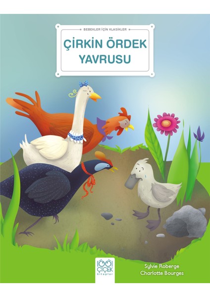 Çirkin Ördek Yavrusu - Bebekler Için Klasikler