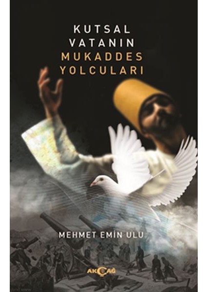Kutsal Vatanın Mukaddes Yolcuları