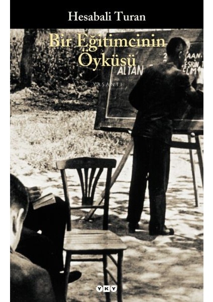 Bir Eğitimcinin Öyküsü