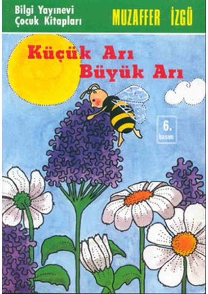 Küçük Arı Büyük Arı