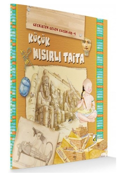 Geçmişten Gelen Çocuklar 4 - Küçük Mısırlı Taita