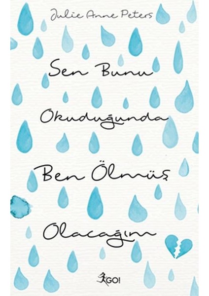 Sen Bunu Okuduğunda Ben Ölmüş Olacağım