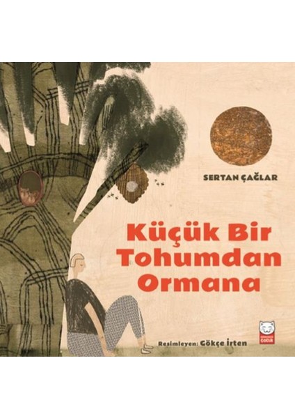 Küçük Bir Tohumdan Ormana
