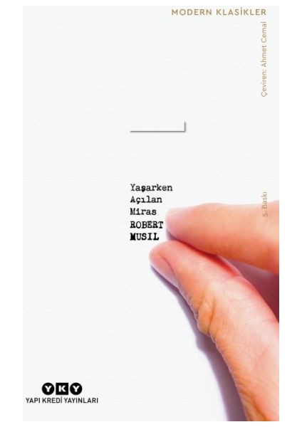 Yaşarken Açılan Miras - Modern Klasikler