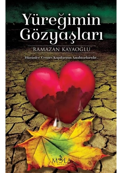 Yüreğimin Gözyaşları