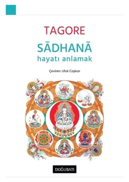 Sadhana - Hayatı Anlamak