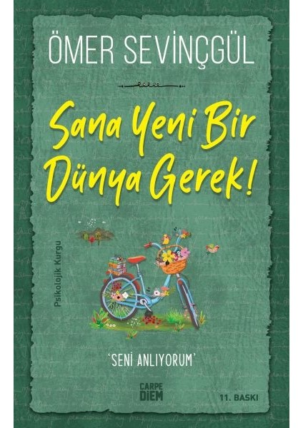 Sana Yeni Bir Dünya Gerek!