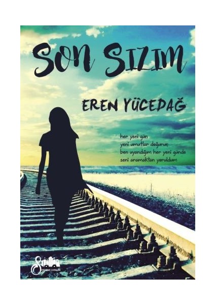 Son Sızım