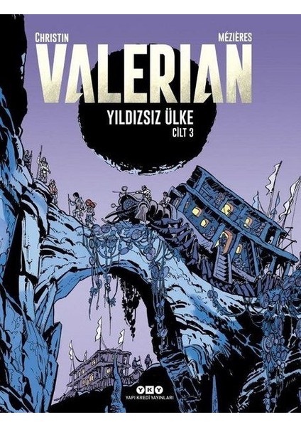 Yıldızsız Ülke - Valerian Cilt 3