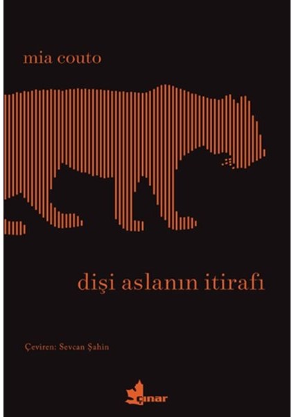 Dişi Aslanın Itirafı