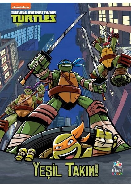 Yeşil Takım! - Genç Mutant Ninja Kaplumbağalar