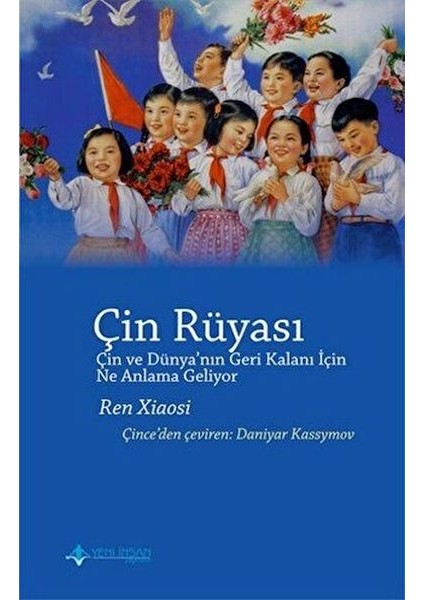 Çin Rüyası