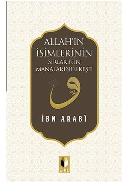 Allah'ın Isimlerinin Sırları Manalarının Keşfi