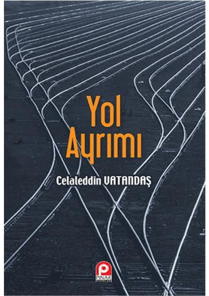 Yol Ayrımı