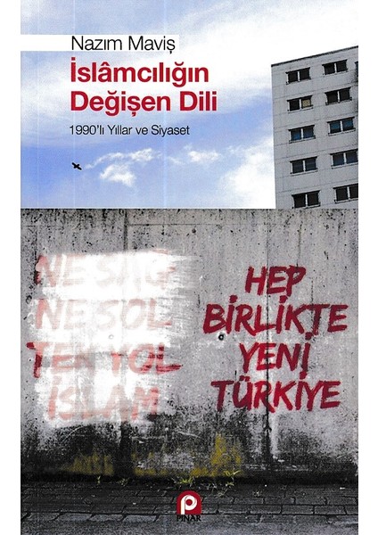 Islamcılığın Değişen Dili