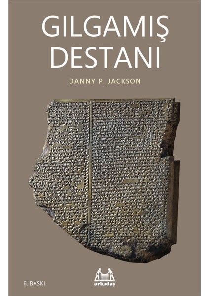 Gılgamış Destanı