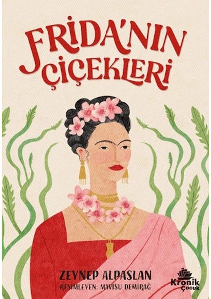 Frida’nın Çiçekleri