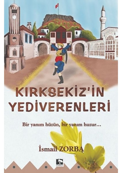 Kırksekiz'in Yediverenleri
