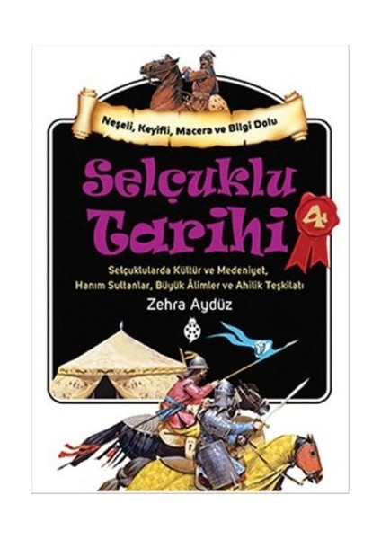 Selçuklu Tarihi - 4