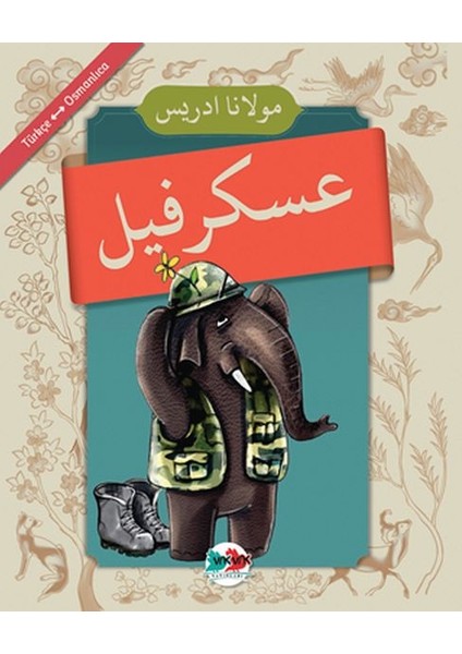 Asker Fil - (Osmanlıca - Türkçe)