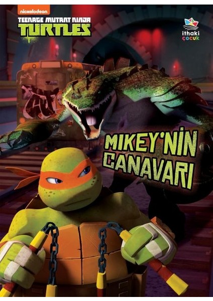 Mikey’nin Canavarı - Genç Mutant Ninja Kaplumbağalar