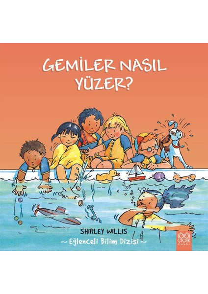 Bil Bakalım Gemiler Nasıl Yüzer?