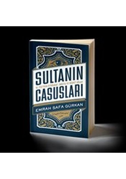 Sultanın Casusları 16. Yüzyılda Istihbarat