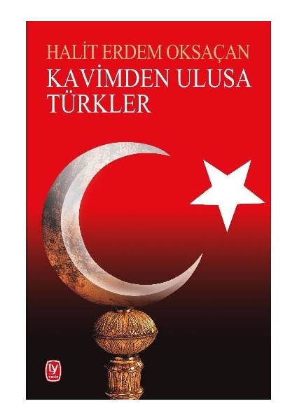 Kavimden Ulusa Türkler