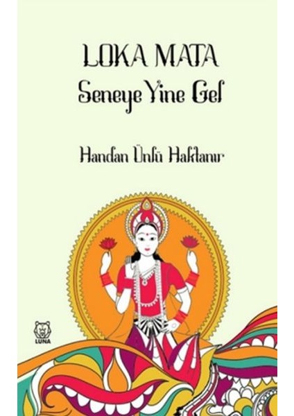 Loka Mata - Seneye Yine Gel