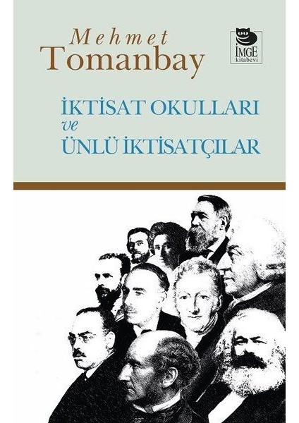 Iktisat Okulları ve Ünlü Iktisatçılar