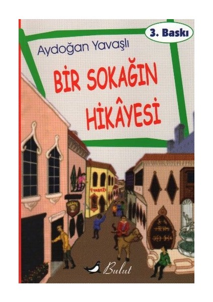 Bir Sokağın Hikayesi