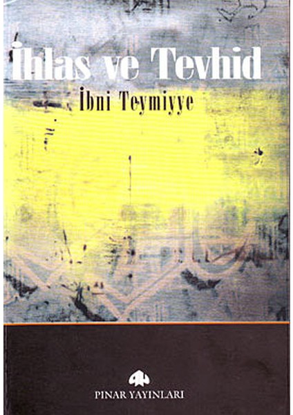Ihlas ve Tevhid