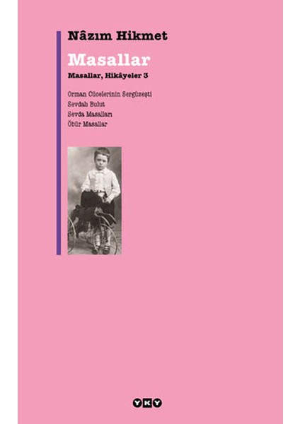 Masallar, Hikayeler 3 Orman Cücelerinin Sergüzeşt / Sevdalı Bulut / Sevda Masalları / Öbür Masallar