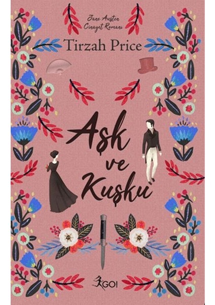 Aşk ve Kuşku (Ciltli)