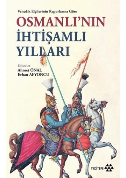 Osmanlının Ihtişamlı Yılları