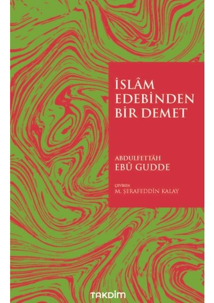 Islam Edebinden Bir Demet