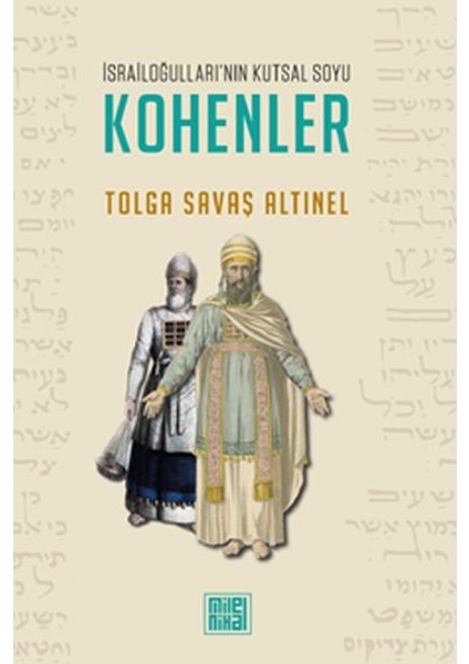 Israiloğulları’nın Kutsal Soyu Kohenler