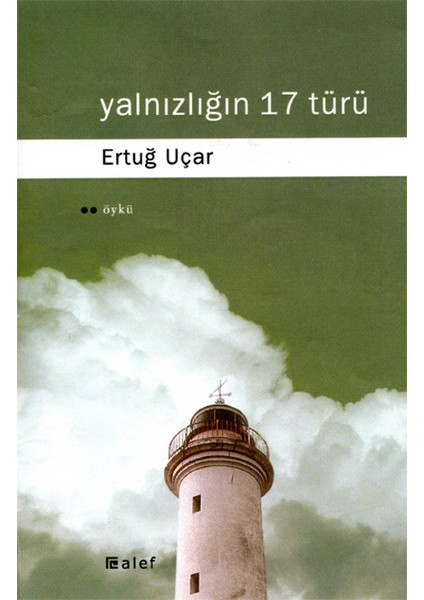 Yalnızlığın 17 Türü