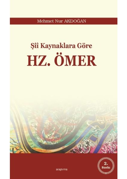 Şii Kaynaklara Göre Hz. Ömer