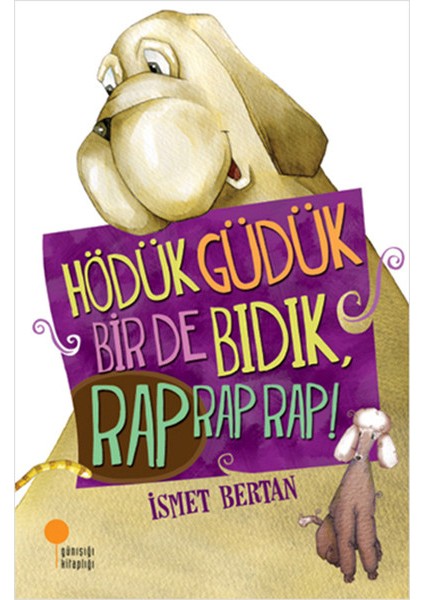 Hödük, Güdük, Bir De Bıdık, Rap Rap Rap!