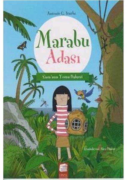 Marabu Adası Susunun Yosun Bahçesi